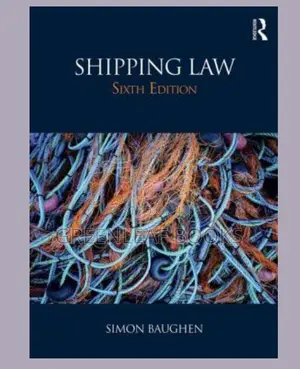 Shipping Law by Simon Baughm