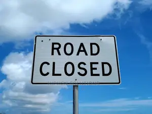 Road Ahead Closed Sign