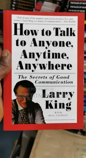 How to Talk to Anyone, Anytime, Anywhere
