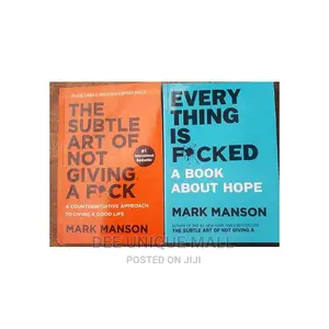 Subtle Art of Not Giving a F*Ck Everything Is F*Cked