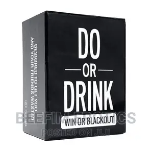 Do Or Drink (Win Or Black Out)