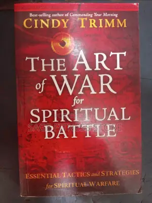 The Art of War for Spiritual Battles