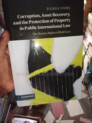Corruption, Asset Recovery, and the Protection of Property