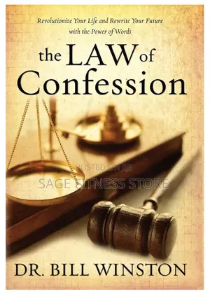 The Law of Confession by Bill Winston