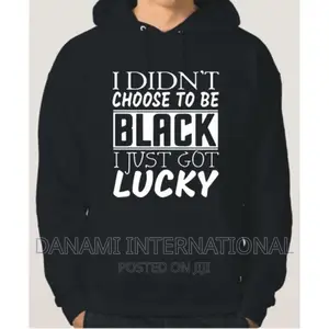 Danami I Got Lucky to Be Black Hoodie