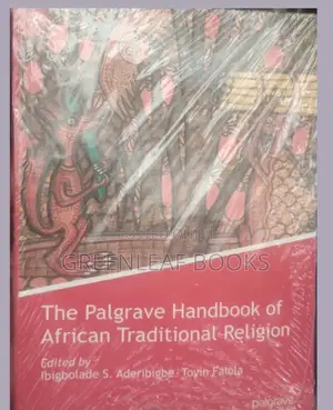 Palgrave Handbook of African Traditional Religions