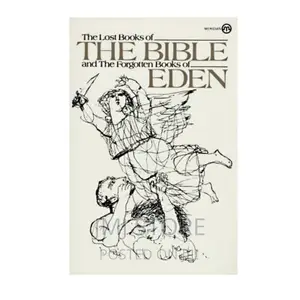 The Lost Books of the Bible the Forgotten Books of Eden