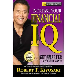 Increasing Your Financial Iq:Get Smarter With Your Money
