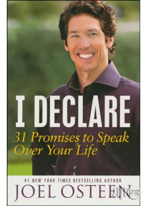I Declare: 31 Promises to Speak Over Your Life
By: Joel Osteen