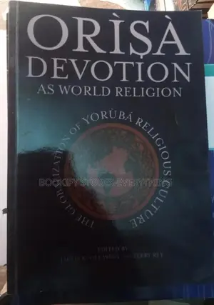 Orisa Devotion as World Religion
