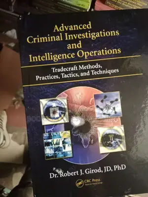 Advanced Criminal Investigation and Intelligence Operations