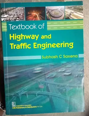Textbook of Highway and Traffic Engineering