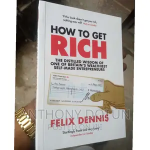 How to Get Rich by Felix