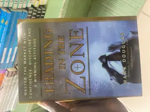 Trading in the Zone: Master the Market With Confidence,
