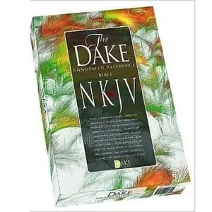 Dake Annotated Reference Bible-KJV - Large Note