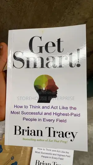 Get Smart by Brian Tracy