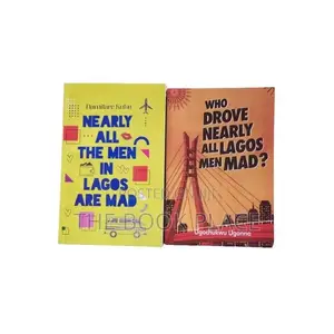 Nearly All the Men in Lagos Are Mad + Who Drove Nearly All L