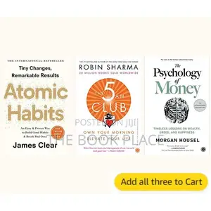 The 5 Am Club + Atomic Habits + the Psychology of Money