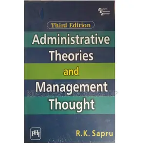 Administrative Theories and Management Thought