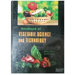 Handbook of Vegetable Science and Technology