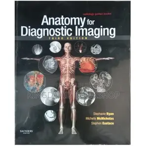Anatomy for Diagnostic Imaging Ryan