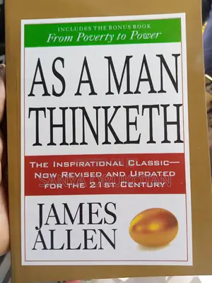 As a MAN THINKETH by James Allen