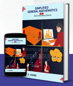 Simplified General Mathematics for Senior Secondary Schools