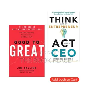 Think Like an Entrepreneur, Act Like a CEO + Good to Great