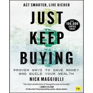 Just Keep Buying by Nick Maggiulli