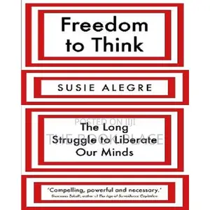 Freedom to Think by Susie Alegre