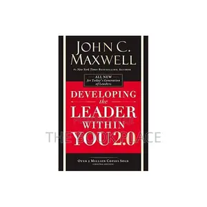 Developing the Leader Within You 2.0