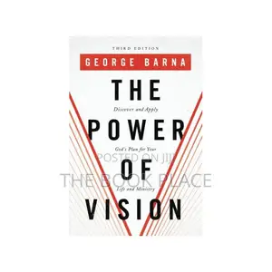 The Power of Vision: Discover and Apply God's Plan for Your