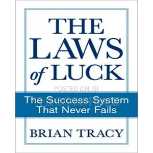 The Laws of Luck by Brian Tracy