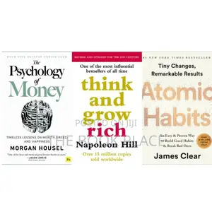 The Psychology of Money+ Think and Grow Rich + Atomic Habits