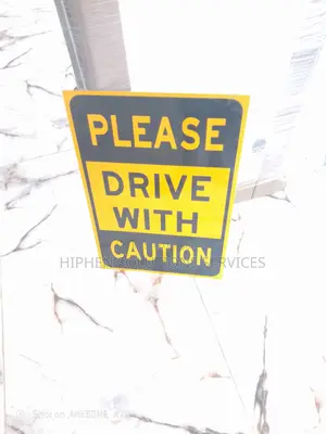 Road Safety Sign & Drive Safely Sign