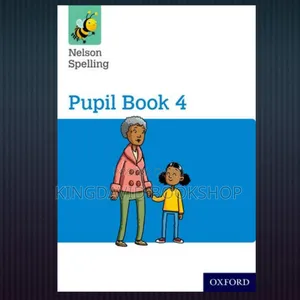 Nelson Spelling Pupils Book 4