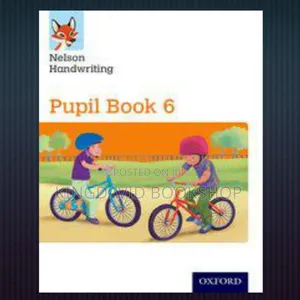 Nelson Handwriting Pupils Book 6