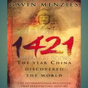 1421 the Year China Discover America