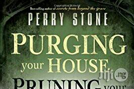 Perry Stone Purging Your House, Pruning Your Family Tree: How To Rid