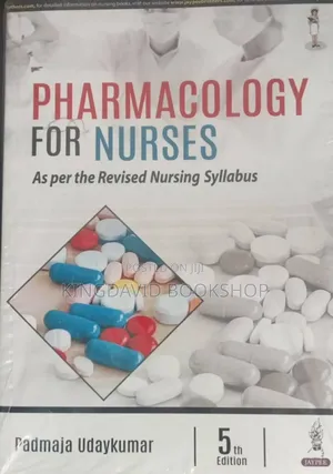 Pharmacology for Nursing