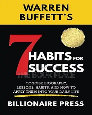 Warren Buffett's 7 Habits for Success