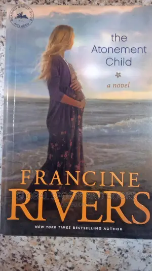 Atonement Child By Francine Rivers