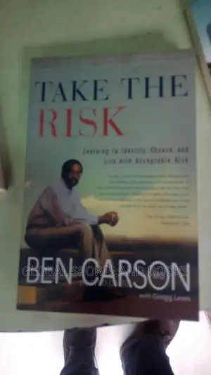Take The Risk By Ben Carson
