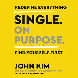 Single. On Purpose.: Redefine Everything.
