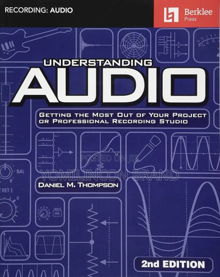 Understanding Audio – 2nd Edition