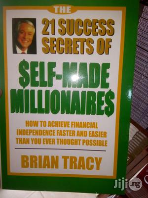 The 21 Success Secrets of Self-Made Millionaires Brian Tracy