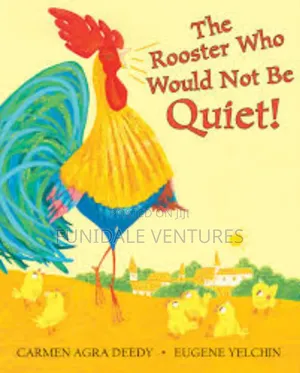Scholastic: The Rooster Who Wouldn't Be Quiet