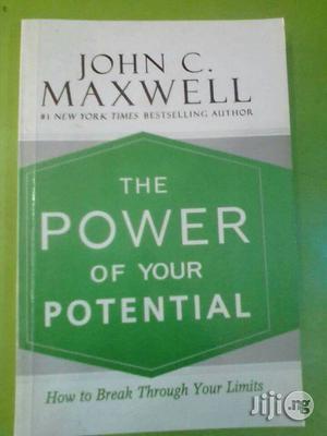 The Power of Your Potential: How to Break John C. Maxwell