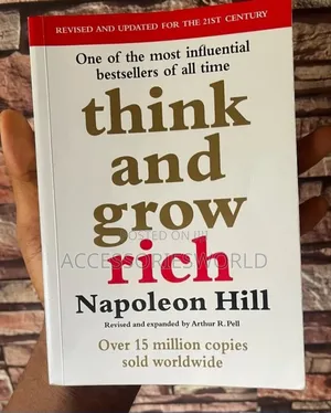 Think and Grow Rich
By Napoleon Hill