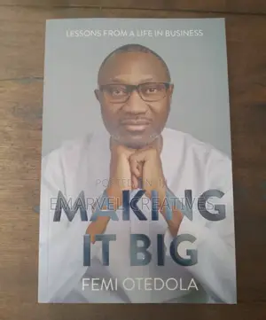Making It Big : Femi Otedola